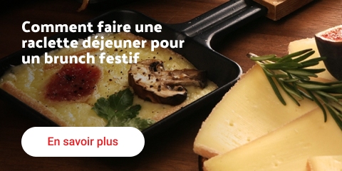 Comment faire une raclette déjeuner pour un brunch festif