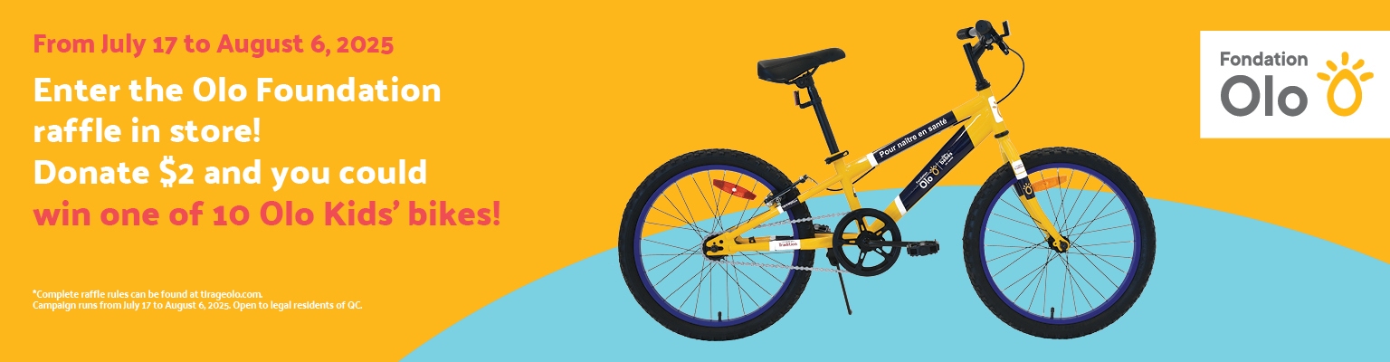 olo_kids_bikes Text reading: "From July 17 to August 6, 2025. Enter the Olo Foundation raffle in store! Donate $2 and you could win one of 10 Olo Kids’ bikes. Complete raffle rules can be found at tlrageolo.com."