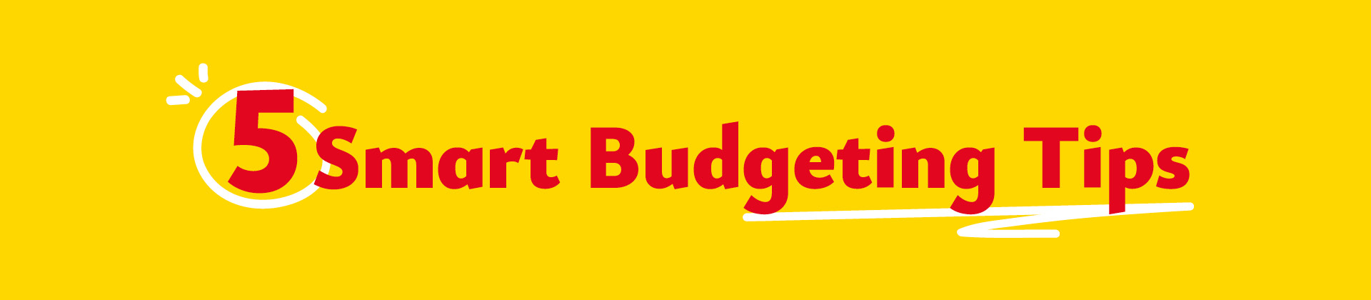 Five smart budgeting tips