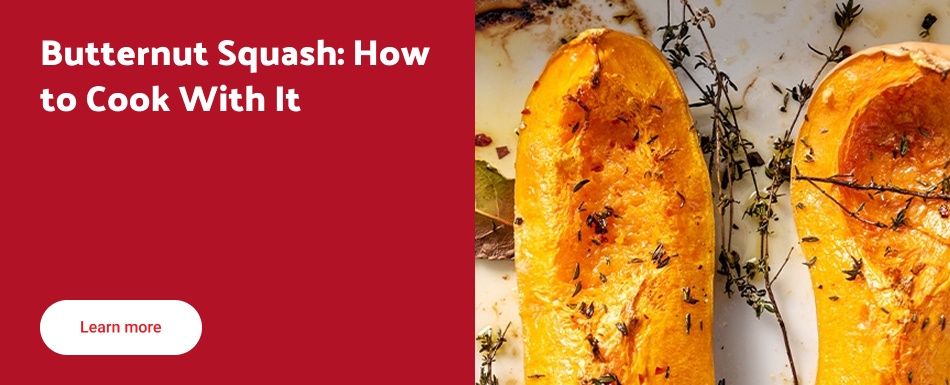 Butternut Squash: How to Cook With It.