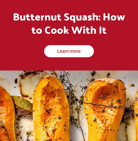 Butternut Squash: How to Cook With It.